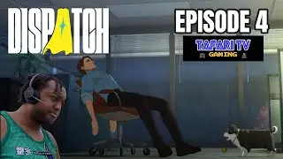 EX Dispatcher Plays Dispatch Episode 4! Walk-A-Thon 2026 Day 13