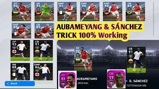 How To Get Aubameyang 97😱 S&aacute;nchez 97 in Pes 2020 Mobile