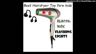 Chinese Blowdryer Song but played on a chinafake toy