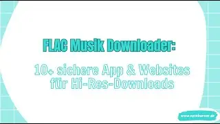 FLAC Musik Downloader: 10+ sichere App & Websites f&uuml;r Hi-Res-Downloads #musik #flacdownload #sicher