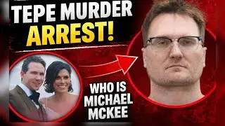 Spencer & Monique Tepe Murder Arrest: Ex-Husband Michael McKee Charged | Columbus OH