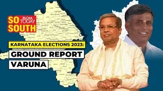 Karnataka Elections 2023: Ground Report Varuna | SoSouth