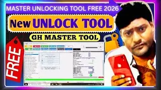 ✅ FREE NEW GH MASTER UNLOCKING TOOL FREE | FREE UNLOCK TOOL GH MASTER | NEW UNLOCKING TOOL FREE 2026