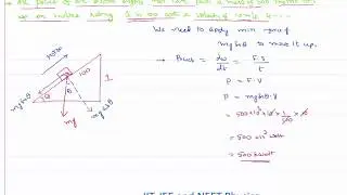 Power When Body Moving Up on Inclined Plane with Uniform Velocity Problem with Solution