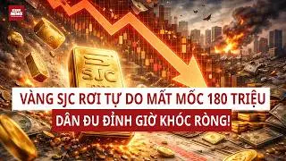 SỐC: Giá vàng SJC lao dốc phũ phàng, dân đu đỉnh giờ lỗ hàng chục triệu đồng! | VTC News