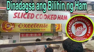 Bili ng Chinese Cooked Ham (Excelente) at Quiapo Manila 
