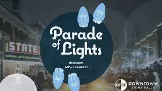 Parade of Lights 2024 | Downtown Sioux Falls