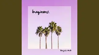 Imaginons (feat. Mic'D)