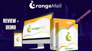 Honest orangemail Review + Demo - $24000 bonus 🎁🎁 - Don
