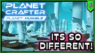Exploring The Humble Planet DLC - What's Changed? - The Planet Crafter