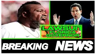 🚨 BREAKING: WARREN SAPP LAWSUIT FLORIDA GOVERNOR RON DESANTIS