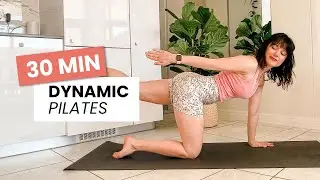 30 Min Dynamic Pilates Flow Full Body Workout No Equipment