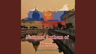 National Anthem of Russia