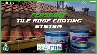 How to Waterproof and Paint a Tile Roof with SealPro Plasroof System  Applicators Guide