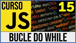 Bucle DO WHILE en JavaScript | Curso JavaScript # 15