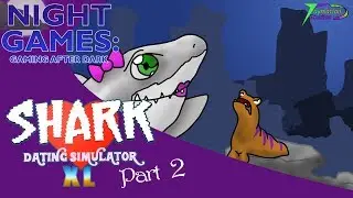 It's Science, Fishes!! (Shark Dating Sim, part 2) | Night Games