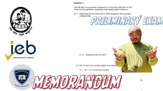 GRADE 12 | TORAH ACADEMY | IEB | PRELIMINARY EXAM | MEMORANDUM | QUESTION 3.