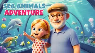 Learn Sea Animal Names  Ocean Animals for kids with Grandpaa & Arika