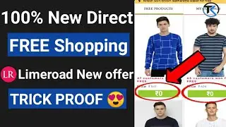 100% New Direct free shopping loot| Limeroad cut the price free shopping trick proof
