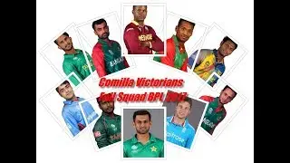 Comilla Victorians Squad BPL 2017