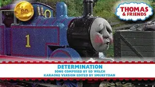 Thomas & Friends | Determination | Full Karaoke