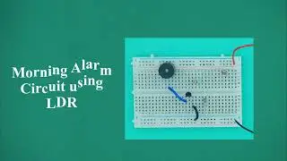 LDR-Based Morning Alarm Circuit. See the Morning Alarm Circuit in Action! 🔔  #shorts #electronics