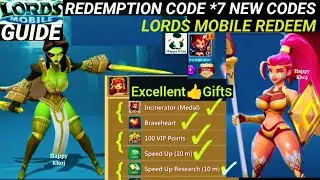 Lords Mobile New Redeem Code|*7 New Codes|New Redemption code|2025| Free BRAVeHeart|VIP Points