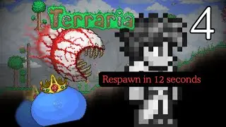 Imagine Dying To King Slime...heh, couldn't be me | Terraria Part 4