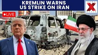 USA Strikes Iran LIVE : Kremlin Warns US Strike On Iran Could Destabilize Middle East | NewsX World