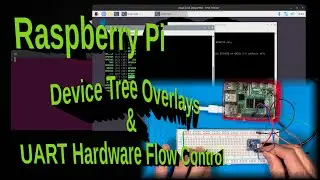 Device Tree Overlay & Enabling UART2 on Raspberry Pi