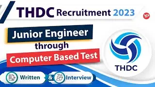 THDC Recruitment of Junior Engineer via CBT | Written & Interview preparation with YourPedia