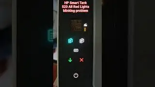 HP Smart Tank 520 All Red Lights blinking problem Solved #hp #service #printersupportsoftware