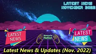 Latest News & Updates (Nov.  2022)