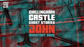 The Haunting Tale of the Horrendous John Sage of Chillingham Castle