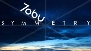 Tobu - Symmetry (Original Mix)