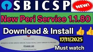 Sbi CSP !! New Peri Service!! 1.1.80 !! Kahase Download kar !! Kaise Install kare !!