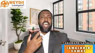 WEYDII LATALIYAHA  ASTAAMAHA JUG-MASKAXEEDKA FURIINKA KADIB  Jamaludin Cawke Lataliyaha qoyska