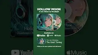 Hollow Moon 🍹 The Quiet Turning (Preview) | Moodlight 🌙 | #downtempo #chillmusic #shorts