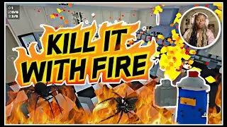 KILL IT WITH FIRE🔥🕷️🕸️| PART 2