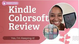 NEW Kindle Colorsoft Review