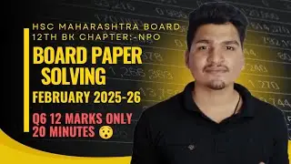 12 hsc chapter:- Npo Board paper solving/Q6 12 marks fixed /20 minutes#12thclass #maharashtraboard 