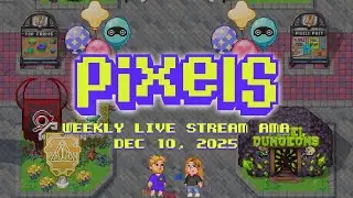 Pixels Live Stream AMA