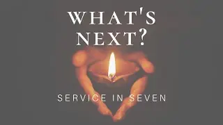 UUCL Service In Seven / 1-31-2021