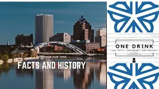History and Facts of Rochester NY