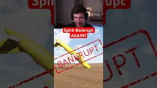Spirit Bankrupt AGAIN?