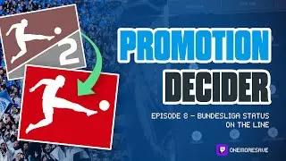🔵⚪ Promotion On The Line - Season Finale | CM01/02 (Modern Data) | Hertha Berlin Rebuild | Ep 8