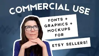 Where Etsy Sellers Find Fonts, Graphics & Mockups (With Commercial Rights!)