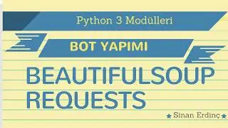 Python ile İnternetten İş İlanlarını Çekmek - BeautifulSoup Modülü - Ders 3