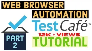 Getting Started with TestCafe - Tutorial - Part 2