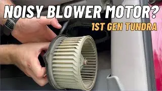 Blower motor removal on First Gen Tundra